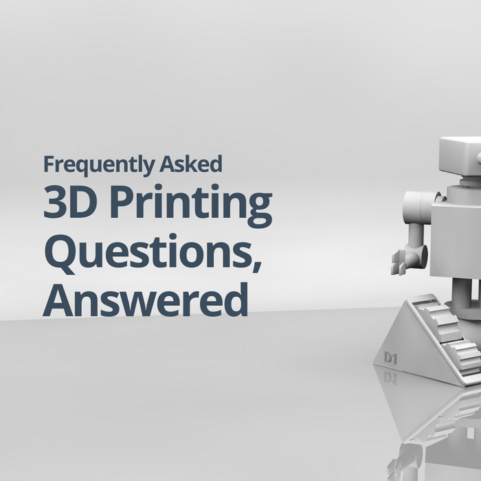 Frequently Asked 3D Printing Questions Answered